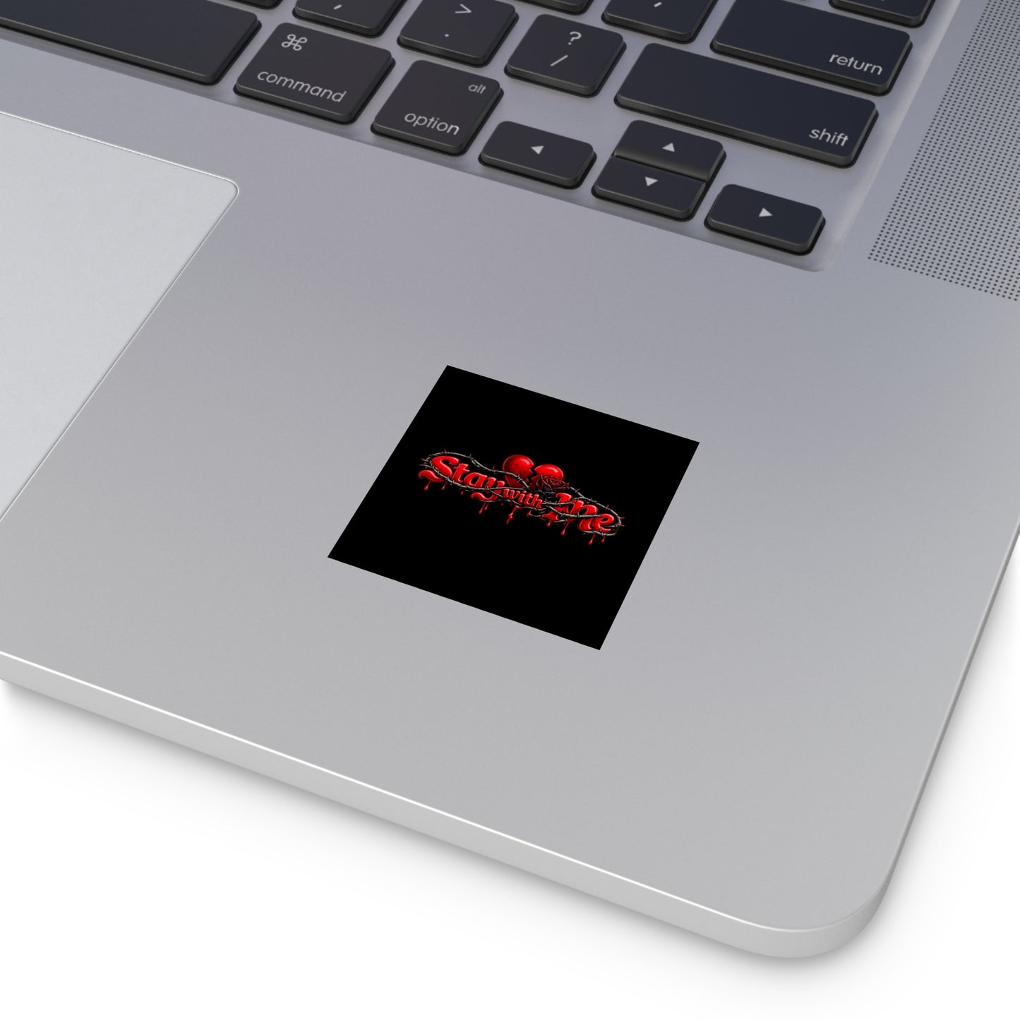 Stay With Me — Matte Indoor/Outdoor Sticker