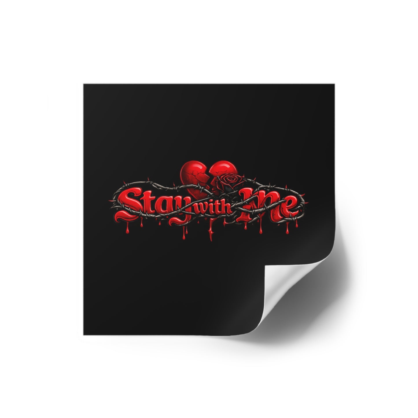 Stay With Me — Matte Indoor/Outdoor Sticker
