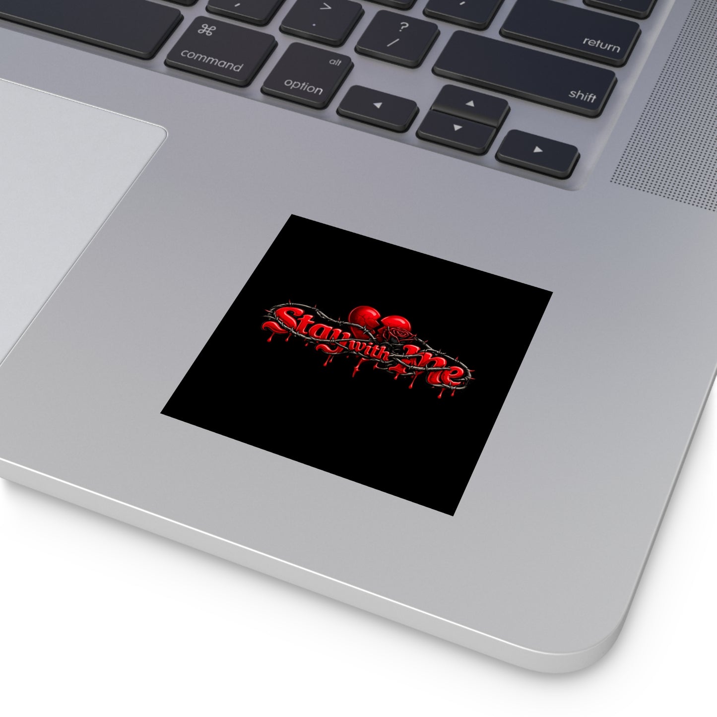 Stay With Me — Matte Indoor/Outdoor Sticker